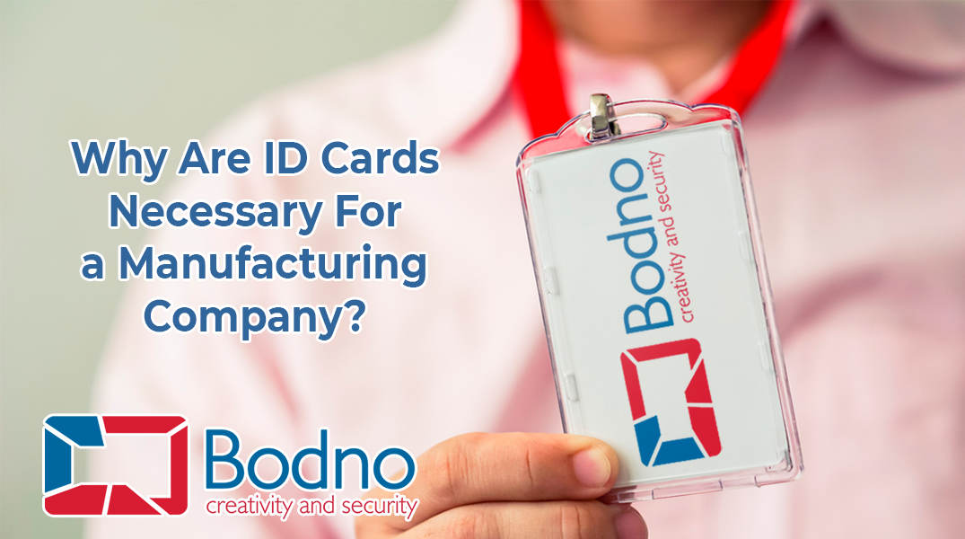 manufacturing company id cards